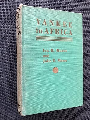 Imagen del vendedor de Yankee in Africa a la venta por Cragsmoor Books