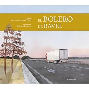 Seller image for Bolero de Ravel, El. for sale by La Librera, Iberoamerikan. Buchhandlung