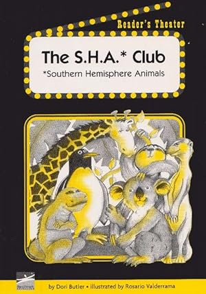 The S.H.A.* Club (5+) *Southern Hemisphere Animals