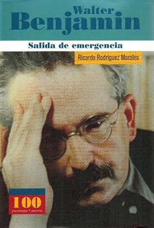 Bild des Verkufers fr Walter Banjamin. Salida de emergencia. zum Verkauf von La Librera, Iberoamerikan. Buchhandlung