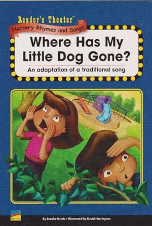 Seller image for Where Has My Little Dog Gone? (5+) An adaptation of a traditional song for sale by La Librera, Iberoamerikan. Buchhandlung