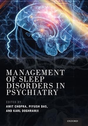 Immagine del venditore per Management of Sleep Disorders in Psychiatry venduto da GreatBookPricesUK