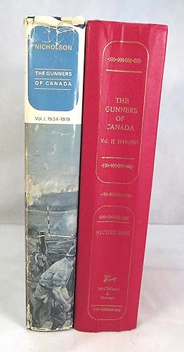 Seller image for The Gunners of Canada the History of the Royal Regiment of Canadian Artillery 1534 - 1967 ( 2 Vol. ) for sale by Renaissance Books