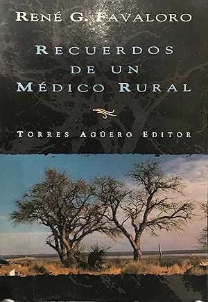 Recuerdos de un médico rural