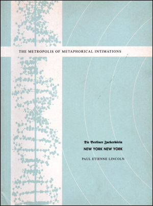Bild des Verk�ufers f�r The Metropolis of Metaphorical Intimations zum Verkauf von Specific Object / David Platzker