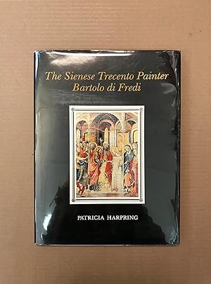 Bild des Verkufers fr The Sienese Trecento Painter Bartolo di Fredi zum Verkauf von Fahrenheit's Books