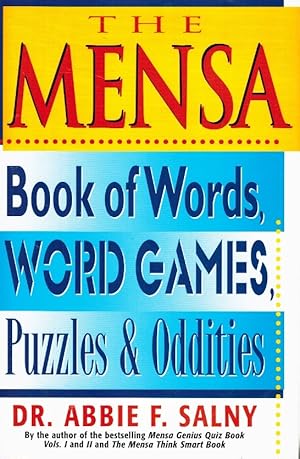 Seller image for The Mensa Book of Words, Word Games, Puzzles & Oddities for sale by Z-A LLC