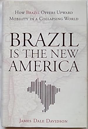 Brazil is the New America