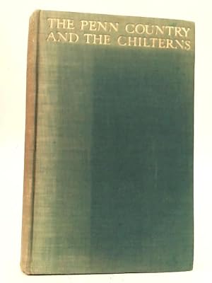 Immagine del venditore per The Penn Country and The Chilterns venduto da World of Rare Books