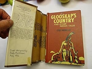 Immagine del venditore per Glooskap's Country And Other Indian Tales venduto da Dean's Books