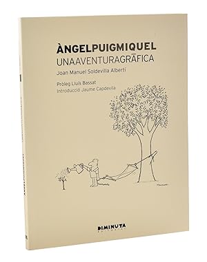 Imagen del vendedor de NGEL PUIGMIQUEL. UNA AVENTURA GRFICA a la venta por Librera Monogatari