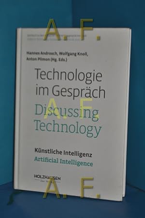 Seller image for Technologie im Gesprch 2018 = Discussion technology 2018 Hannes Androsch, Wolfgang Knoll, Anton Plimon (Hg.) / Technologie im Gesprch . , 2018 for sale by Antiquarische Fundgrube e.U.