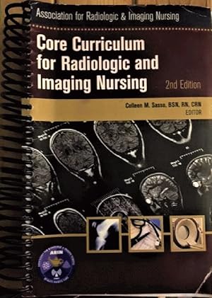 Immagine del venditore per Core Curriculum for Radiologic and Imaging Nursing venduto da Alplaus Books