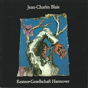 Imagen del vendedor de Jean-Charles Blais. 28. Februar bis 20. April 1986. Kestner-Gesellschaft: Katalog 1/1986. a la venta por Lewitz Antiquariat