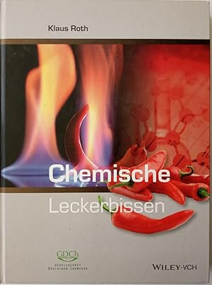 Chemische Leckerbissen