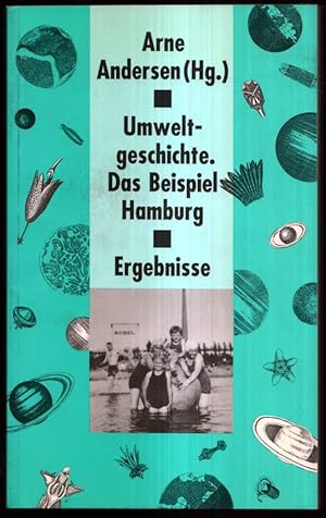 Bild des Verkufers fr Umweltgeschichte. Das Beispiel Hamburg. zum Verkauf von Antiquariat Dennis R. Plummer