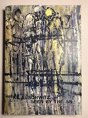 Imagen del vendedor de KL Auschwitz Seen By The SS a la venta por Bookish Harbour Books