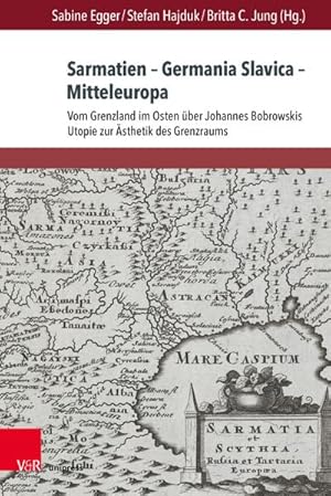 Seller image for Sarmatien - Germania Slavica - Mitteleuropa. Sarmatia - Germania Slavica - Central Europe for sale by BuchWeltWeit Ludwig Meier e.K.