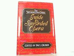 Seller image for The Metropolitan Opera Guide to Recorded Opera. for sale by Antiquariat Ehbrecht - Preis inkl. MwSt.