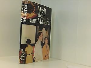 Seller image for Gerhard Ulrich: Welt der Malerei - Einfhrung in ihr Wesen, ihre Grundlagen und Gesetze for sale by Book Broker