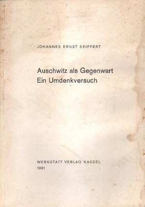 Seller image for Auschwitz. Ein Umdenkversuch. for sale by Versandantiquariat Boller