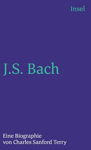 Bild des Verkufers fr Johann Sebastian Bach: Eine Biographie (insel taschenbuch) zum Verkauf von Gerald Wollermann