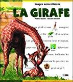 Bild des Verkufers fr La Girafe zum Verkauf von RECYCLIVRE