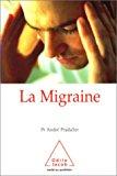Seller image for La Migraine for sale by RECYCLIVRE
