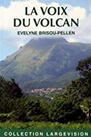 Seller image for La Voix Du Volcan for sale by RECYCLIVRE