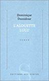 Seller image for L'alouette Lulu for sale by RECYCLIVRE