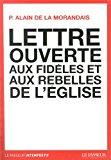 Bild des Verkufers fr Lettre Ouverte Aux Fidles Et Aux Rebelles De L'eglise zum Verkauf von RECYCLIVRE