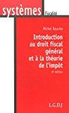 Seller image for Introduction Au Droit Fiscal Gnral Et  La Thorie De L'impt for sale by RECYCLIVRE
