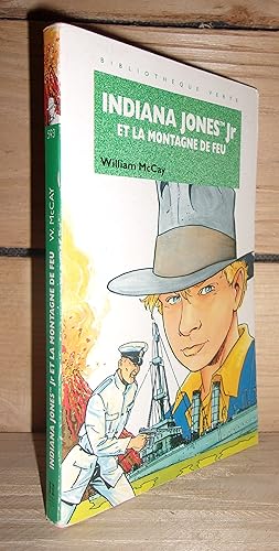 Seller image for INDIANA JONES JR ET LA MONTAGNE DE FEU for sale by Planet's books