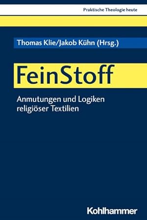 Imagen del vendedor de Feinstoff : Anmutungen Und Logiken Religioser Textilien -Language: german a la venta por GreatBookPrices