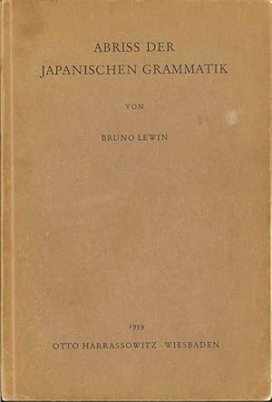 Image du vendeur pour Abriss der Japanischen Grammatik. mis en vente par The Isseido Booksellers, ABAJ, ILAB