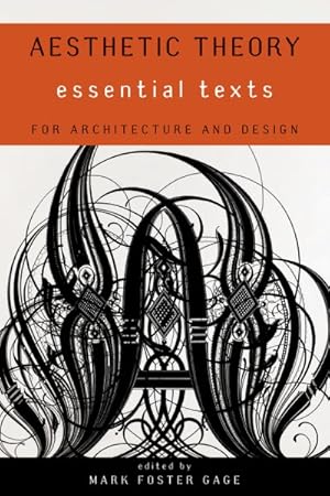 Seller image for Aesthetic Theory : Essential Texts for Architecture and Design for sale by GreatBookPrices