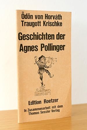 Bild des Verkufers fr Geschichten der Agnes Pollinger "Der Souffleurkasten" zum Verkauf von AMSELBEIN - Antiquariat und Neubuch