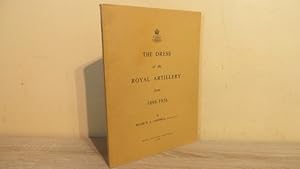 Seller image for THE DRESS OF THE ROYAL ARTILLERY FROM 1898-1956 for sale by Parrott Books