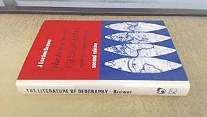 Seller image for The Literature of Geography: A Guide to Its Organisation and Use for sale by BoundlessBookstore