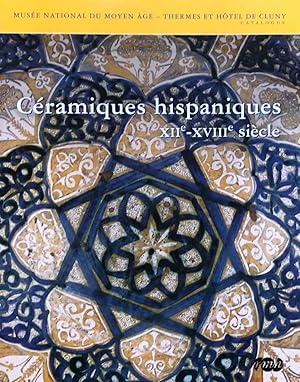 Immagine del venditore per Cramiques Hispaniques XIIe XVIIIe sicle venduto da Vasco & Co / Emilia da Paz