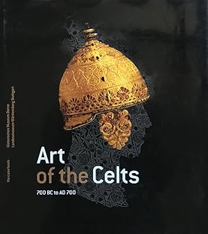 Seller image for Art of the Celts 700 BC to AD 700 for sale by Vasco & Co / Emilia da Paz