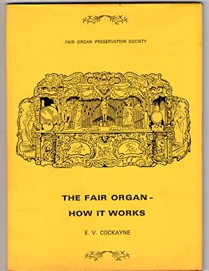 The Fair Organ - How It Works