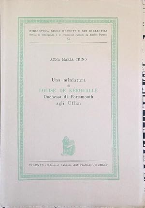 Seller image for Una miniatura di Louise De Keroualle Esemplare n. 5 di 333 for sale by Librodifaccia