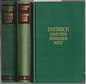 Dietrich Kattenburg : Eine Roman-Trilogie. Band 1: Dietrich und der Herr der Welt. Band 2: Jugend...