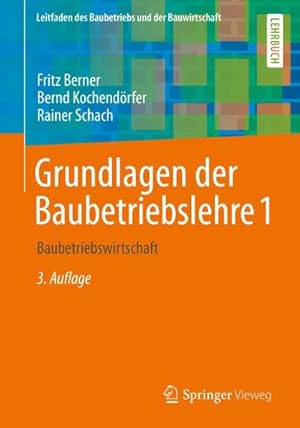 Seller image for Grundlagen der Baubetriebslehre 1 for sale by Rheinberg-Buch Andreas Meier eK
