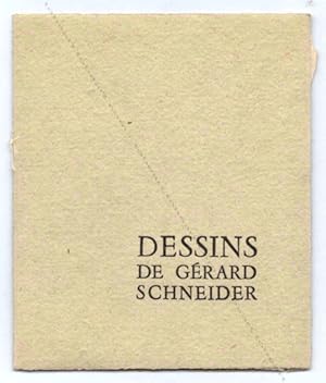 Dessins de Gérard Schneider.