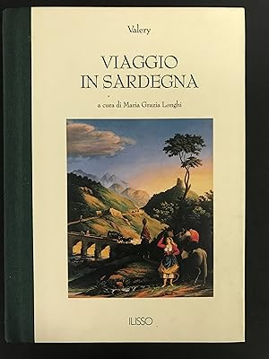 Imagen del vendedor de Valery. Viaggio in Sardegna. Ilisso Edizioni. 2010 a la venta por Amarcord libri