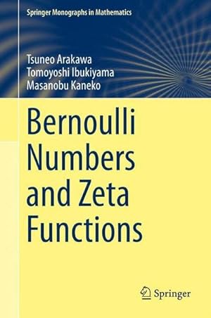 Seller image for Bernoulli Numbers and Zeta Functions for sale by AHA-BUCH GmbH
