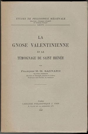 La Gnose valentinienne et le témoignage de Saint Irénée