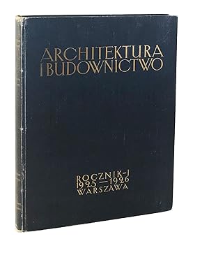 Architektura i Budownictwo: Miesięcznik ilustrowany. R. 1-2: 1925-1926